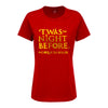 'Twas the Night Before Ladies Marquee T-Shirt
